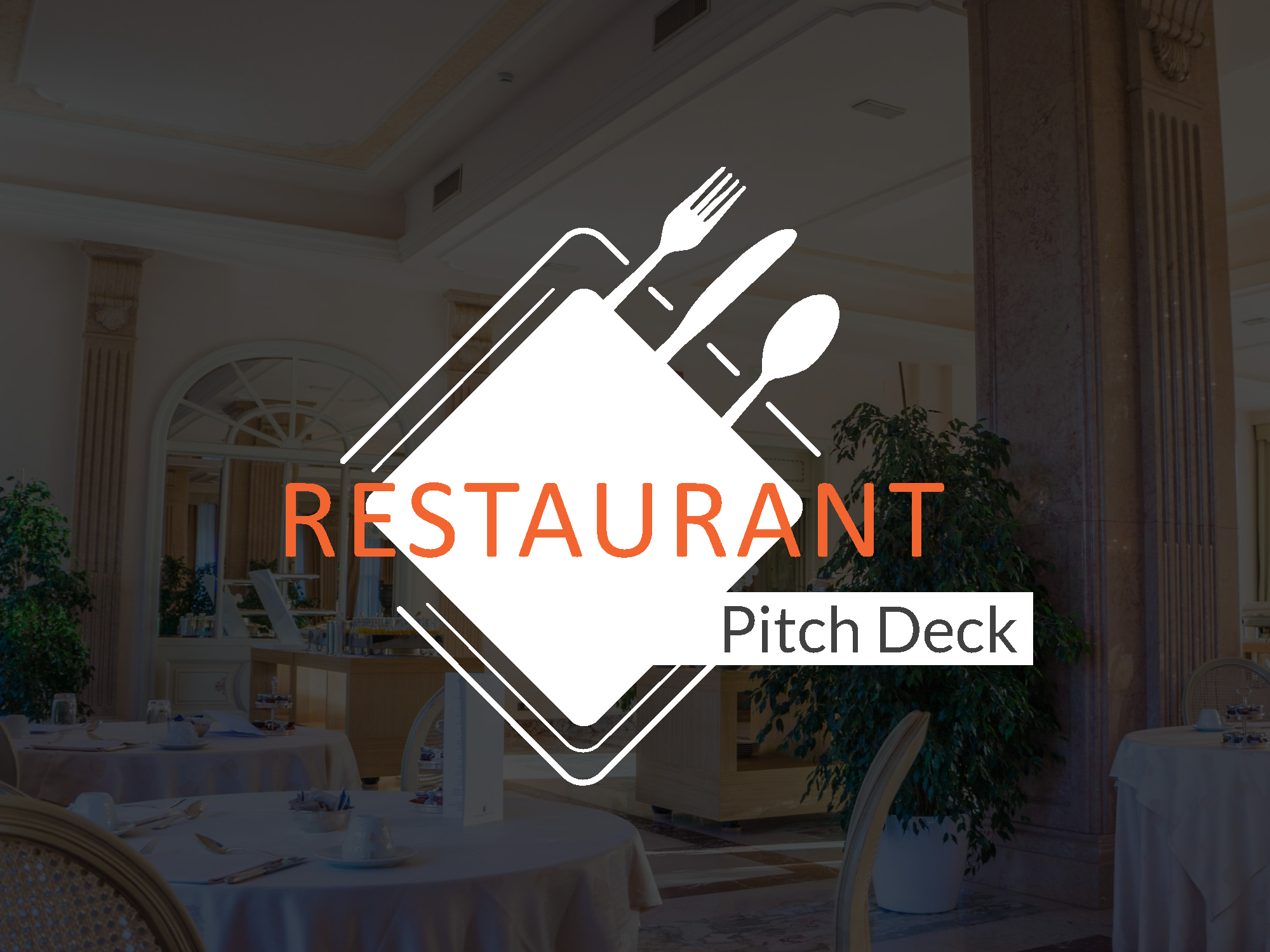 Restaurant Pitch Deck